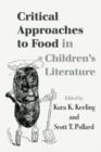 Image for Critical approaches to food in children&#39;s literature : 59