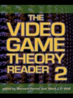 Image for The video game theory reader 2