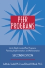 Image for Peer programs: an in-depth look at peer programs : planning, implementation, and administration