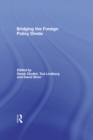 Image for Bridging the foreign policy divide: a project of the Stanley Foundation