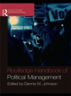 Image for Routledge handbook of political management