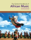 Image for The Garland handbook of African music