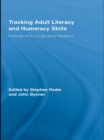 Image for Tracking adult literacy and numeracy skills: findings from longitudinal research