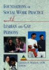 Image for Foundations of Social Work Practice with Lesbian and Gay Persons
