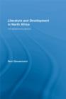 Image for Literature and development in North Africa: the modernizing mission