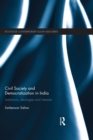 Image for Civil society and democratization in India: institutions, ideologies and interests