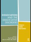 Image for Dissociation and the dissociative disorders: DSM-V and beyond