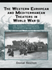 Image for The Western European and Mediterranean theaters in World War II: an annotated bibliography of English-language sources.