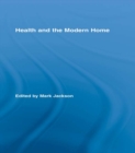 Image for Health and the modern home