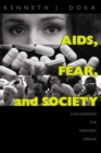 Image for AIDS, fear, and society: challenging the dreaded disease