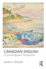 Image for Canadian English: sociolinguistic perspective