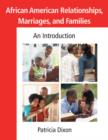 Image for African American relationships, marriages, and families: an introduction