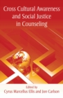 Image for Cross cultural awareness and social justice in counseling