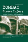 Image for Combat Stress Injury: Theory, Research, and Management