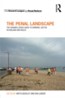 Image for The penal landscape: the Howard League guide to criminal justice in England and Wales