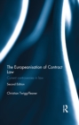 Image for The Europeanisation of contract law: current controversies in law : 3
