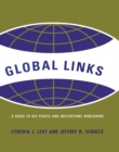 Image for Global links: a guide to key people and institutions worldwide