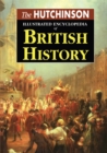 Image for The Hutchinson illustrated encyclopedia of British history