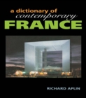 Image for A dictionary of contemporary France