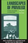 Image for Landscapes of privilege: the politics of the aesthetic in an American suburb