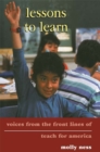 Image for Lessons to learn: voices from the frontlines of Teach for America