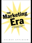 Image for The marketing era: from professional practice to global provisioning