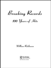 Image for Breaking records: 100 years of hits