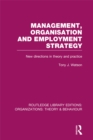 Image for Management organization and employment structure: new directions in theory and practice