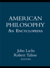 Image for American philosophy: an encyclopedia