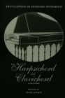 Image for The harpsichord and clavichord: an encyclopedia