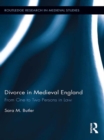 Image for Divorce in medieval England: from one to two persons in law : 4