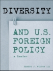 Image for Diversity and US foreign policy: a reader