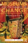 Image for Museums and the paradox of change: a case study in urgent adaptation