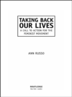 Image for Taking back our lives: a call to action for the feminist movement