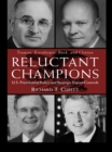 Image for Reluctant champions: U.S. presidential policy and strategic export controls Truman, Eisenhower, Bush and Clinton.