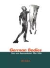 Image for German bodies: race and representation after Hitler