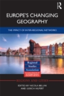 Image for Europe&#39;s changing geography: the impact of inter-regional networks