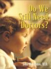 Image for Do we still need doctors?