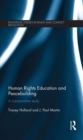 Image for Human rights education and peacebuilding: a comparative study
