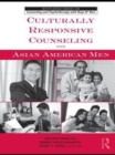 Image for Culturally responsive counseling with Asian American men