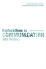 Image for Explorations in communication and history