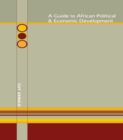 Image for A guide to African political &amp; economic development