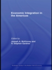 Image for Economic Integration in the Americas : 73