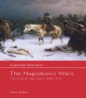 Image for The Napoleonic wars: the empires fight back 1808-1812