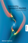 Image for Understanding Comparative Politics: A Framework for Analysis