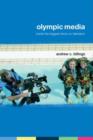 Image for Olympic media: inside the biggest show on television