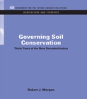 Image for Governing soil conservation: thirty years of the new decentralization