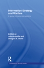 Image for Information Strategy and Warfare: A Guide to Theory and Practice