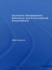Image for Economic Development, Education and Transnational Corporations
