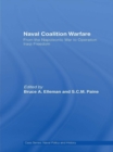 Image for Naval Coalition Warfare: From the Napoleonic War to Operation Iraqi Freedom
